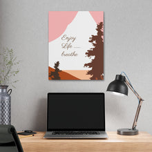 Cargar imagen en el visor de la galería, Nicana Enjoy Life Polyester Canvas