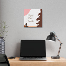 Cargar imagen en el visor de la galería, Nicana Enjoy Life Polyester Canvas