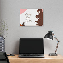 Cargar imagen en el visor de la galería, Nicana Enjoy Life Polyester Canvas