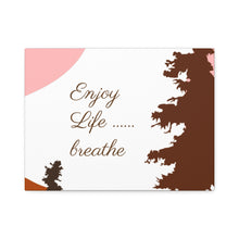 Cargar imagen en el visor de la galería, Nicana Enjoy Life Polyester Canvas