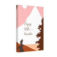 Cargar imagen en el visor de la galería, Nicana Enjoy Life Polyester Canvas