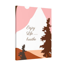 Cargar imagen en el visor de la galería, Nicana Enjoy Life Polyester Canvas