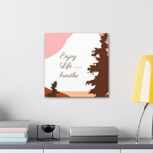 Cargar imagen en el visor de la galería, Nicana Enjoy Life Polyester Canvas