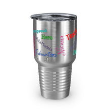 将图片加载到图库查看器,Nicana Teach Love Inspire Ringneck Tumbler, 30oz