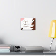 Cargar imagen en el visor de la galería, Nicana Enjoy Life Polyester Canvas