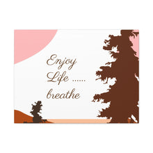 Cargar imagen en el visor de la galería, Nicana Enjoy Life Polyester Canvas