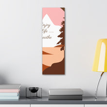 Cargar imagen en el visor de la galería, Nicana Enjoy Life Polyester Canvas