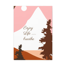 Cargar imagen en el visor de la galería, Nicana Enjoy Life Polyester Canvas