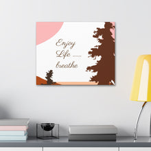 Cargar imagen en el visor de la galería, Nicana Enjoy Life Polyester Canvas