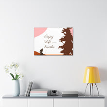 Cargar imagen en el visor de la galería, Nicana Enjoy Life Polyester Canvas