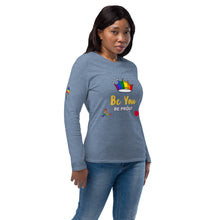 Load image into Gallery viewer, Nicana ..Be you.  BE proud.  Unisex fashion long sleeve shirt