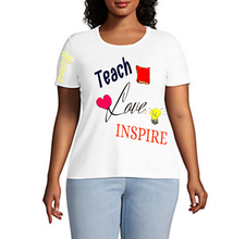 Cargar imagen en el visor de la galería, Teach. LOVE.  Inspire.
