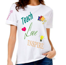 Cargar imagen en el visor de la galería, Teach. LOVE.  Inspire.
