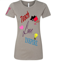 Cargar imagen en el visor de la galería, Teach. LOVE.  Inspire.
