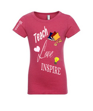 Cargar imagen en el visor de la galería, Teach. LOVE.  Inspire.

