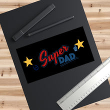 将图片加载到图库查看器，Nicana Super Dad Bumper Stickers
