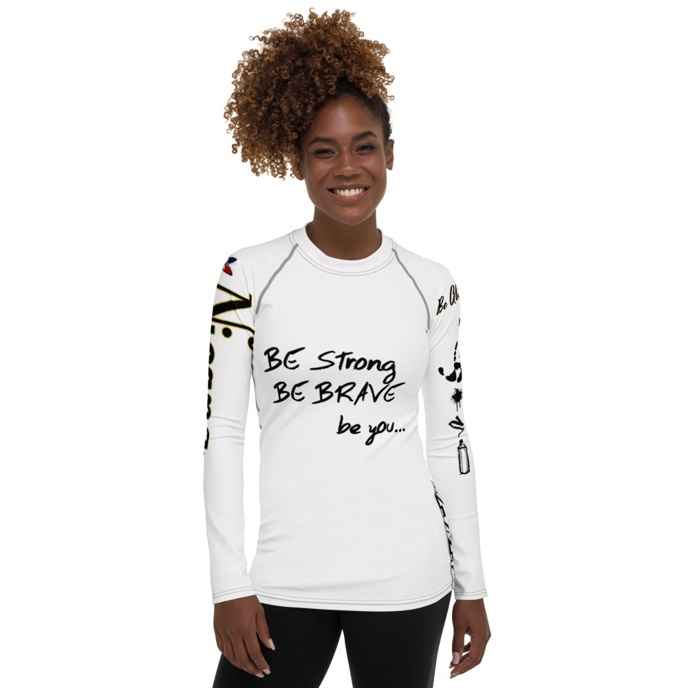 Nicana's Women's Be You Rash Guard Shirt