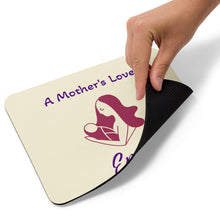 Load image into Gallery viewer, A Mother&#39;s Love Mouse pad
