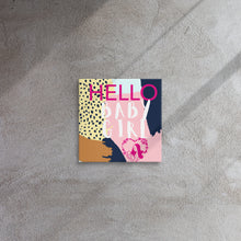 Cargar imagen en el visor de la galería, Nicana Hello Baby Girl Thin canvas
