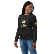 Cargar imagen en el visor de la galería, Nicana ..Be you.  BE proud.  Unisex fashion long sleeve shirt
