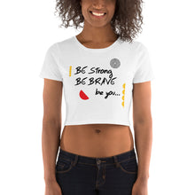 Cargar imagen en el visor de la galería, Be You... Nicana Women’s Crop Tee
