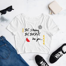 将图片加载到图库查看器，Be You... Nicana Women’s Crop Tee
